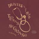 Driving on the Rim, Thomas McGuane