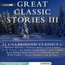 Great Classic Stories III Audiobook