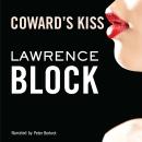 Coward’s Kiss, Lawrence Block