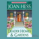 A Claire Malloy Mystery, #18: Deader Homes and Gardens Audiobook