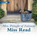 Mrs. Pringle of Fairacre Audiobook