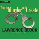 A Matthew Scudder Novel #3: Time to Murder and Create Audiobook
