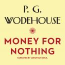 Money for Nothing Audiobook