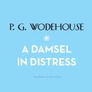 A Damsel in Distress Audiobook