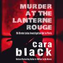 An Aimée Leduc Investigation, #12: Murder at the Lanterne Rouge Audiobook