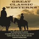 Great Classic Westerns Audiobook