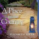 Place in the Country, Elizabeth Adler