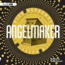 Angelmaker Audiobook