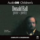 Donald Hall: Prose and Poetry Audiobook