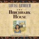 The Birchbark House Audiobook