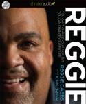 Reggie: You Can't Change Your Past, But You Can Change Your Future Audiobook