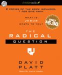 The Radical Question: What is Jesus Worth To You? Audiobook