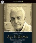 All Is Grace: A Ragamuffin Memoir Audiobook
