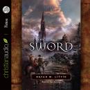 The Sword: A Novel Audiobook