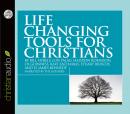Life Changing Tools for Christians Audiobook