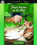 Jungle Doctor on the Hop Audiobook
