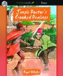 Jungle Doctor's Crooked Dealings Audiobook