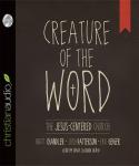 Creature of the Word: Creature of the Word Audiobook