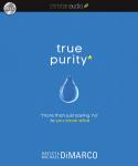 True Purity: More Than Just Saying 'No' to You-Know-What