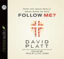 What Did Jesus Really Mean When He Said Follow Me? Audiobook