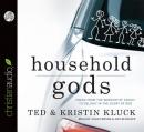Household Gods Audiobook