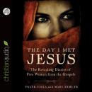 The Day I Met Jesus: The Revealing Diaries of Five Women from the Gospels