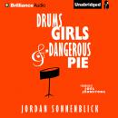 Drums, Girls, and Dangerous Pie Audiobook