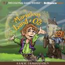 The Marvelous Land of Oz Audiobook