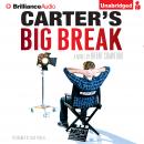 Carter's Big Break Audiobook