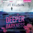 A Deeper Darkness Audiobook