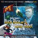 Walter Koenig's Buck Alice and the Actor-Robot Audiobook