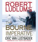 Robert Ludlum's (TM): The Bourne Imperative Audiobook