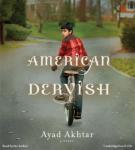 American Dervish: A Novel Audiobook