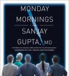 Monday Mornings: A Novel