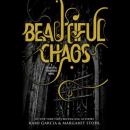 Beautiful Chaos, Kami Garcia, Margaret Stohl