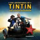 The Adventures of Tintin: The Chapter Book Audiobook