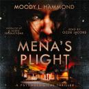 Mena's Plight Audiobook