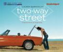 Two-Way Street Audiobook