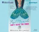 Real Mermaids Don't Wear Toe Rings Audiobook