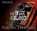 The Wire in the Blood Audiobook