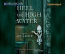 Hell or High Water Audiobook