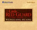 The Little Red Guard Audiobook