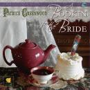 Bodkin for the Bride: A Wisteria Tearoom Mystery, Patrice Greenwood