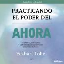 [Spanish] - Practicando el Poder del Ahora