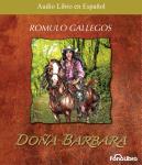 [Spanish] - Doña Barbara Audiobook