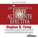 Cover of [Spanish] - Los 7 habitos de la Gente Altamente Efectiva