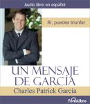 [Spanish] - Un Mensaje de Garcia Audiobook