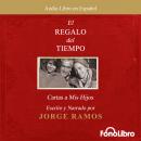 El Regalo Del Tiempo Audiobook