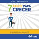 7 Pasos para Crecer Audiobook