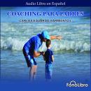 Coaching para Padres Audiobook